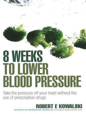 cover image of 8 Weeks to Lower Blood Pressure
